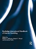 Routledge international handbook of internet gambling