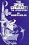 The Space Crescent: The Untold Story (The Mississippi Connection: The National Space Technology Laboratories)