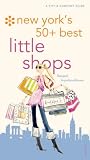 New Yorks 50+ Best Little Shops (City and Company)