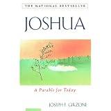 Joshua: A Parable for Today