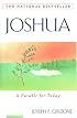 Joshua: A Parable for Today