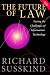 The Future of Law: Facing the Challenges of Information Technology