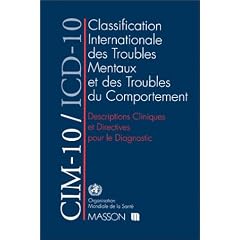 CIM-10/ICD-10 : Descriptions cliniques et directives pour le diagnostic