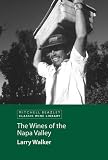 Search : The Wines of the Napa Valley (Classic Wine Library)
