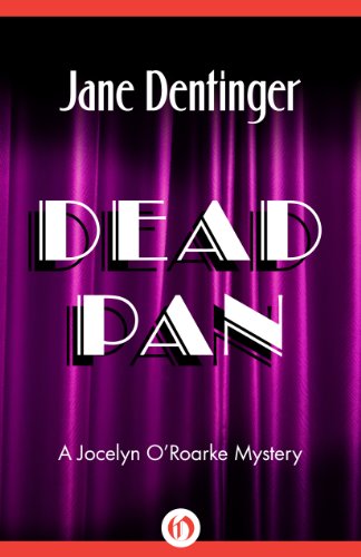 Dead Pan (The Jocelyn O'Roarke Mysteries Book 4)