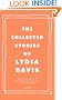 The Collected Stories of Lydia Davis