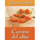 Camino Del Altar by Jeanne Allan