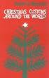 Christmas Customs Around the World