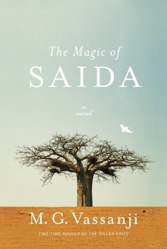 The Magic of Saida, by M.G. Vassanji The Magic of Saida, by M.G. Vassanji