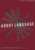About Language: A Reader for Writers