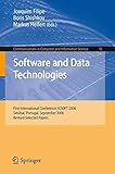 Software and data technologies : first international conference, ICSOFT 2006, Setúbal, Portugal, September 11-14, 2006 : revised selected papers