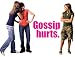 POSTER GOSSIP HURTS ARGUS