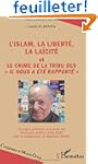 Islam la Liberte la Laicite et le Cri...