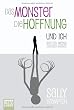 Das Monster, die Hoffnung und ich: Wie ich meine Depression besiegte
