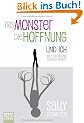 Das Monster, die Hoffnung und ich: Wie ich meine Depression besiegte