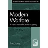 ModernWarfare:AFrenchViewofCounterinsurgency(PSIClassicsoftheCounterinsurgencyEra)
