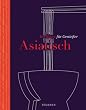 Asiatisch - TEUBNER Kochkurs f