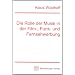 Die Rolle der Musik in der Film-, Funk- und Fernseh-Werbung
