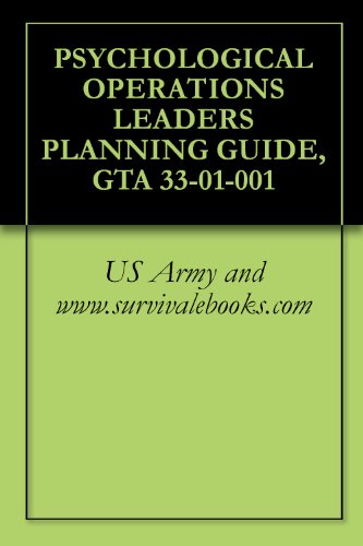PSYCHOLOGICAL OPERATIONS LEADERS PLANNING GUIDE, GTA 33-01-001