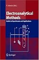 Electroanalytical Methods: Guide to Experiments and Applications