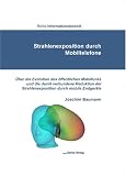 Produkt-Bild: Strahlenexposition durch Mobiltelefone