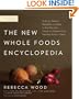 The New Whole Foods Encyclopedia: A Comprehensive Resource for Healthy Eating