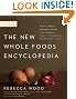 The New Whole Foods Encyclopedia: A Comprehensive Resource for Healthy Eating