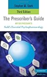Stahl's Essential psychopharmacology : the prescriber's guide. Antidepressants