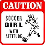 CAUTION: SOCCER GIRL with attitude sport sign