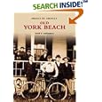 Old York Beach (ME) (Images of America) by John D. Bardwell