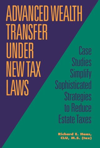 advanced wealth transfer under new tax laws