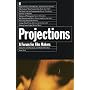 Projections: Film-makers on Film-making