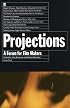 Projections: A Forum for Film-Makers (Projections)