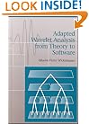 Adapted Wavelet Analysis: From Theory to Software