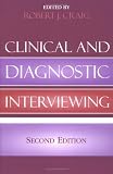 Clinical and Diagnostic Interviewing