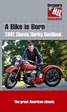 Review A Bike Is Born  / A Bike Is Born - Harley Davidson