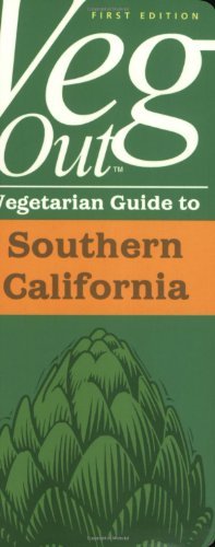 Veg Out: Vegetarian Guide to Southern California