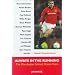 Always in the Running: The Manchester United Dream Team
