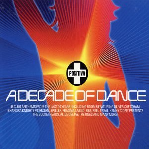 CD-Charts  Search : Positiva Presents A Decade of Dance