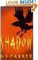 Shadow: Book One of the Scavenger Trilogy
