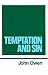Books : Temptation and Sin (Works of John Owen, Volume 6)