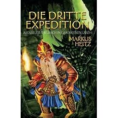 Die dritte Expedition: Abenteuer-Spielbuch im Geborgenen Land 1