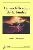 Revue Hermes Science Publications  / La modélisation de la foudre