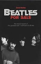 "Beatles" for Sale: The Musical Secrets of the Greatest Rock 'n' Roll Band of All Time