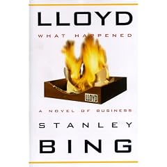Lloyd: What Happened: A Novel of Business
