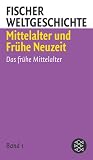 Mittelalter und Frühe Neuzeit: 4 Bde.