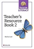 Focus on literacy. Teacher's resource book 2