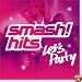 Smash Hits - Let's Party Vol.1