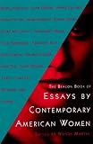 The Beacon Book of Essays by Contemporary American Women