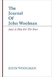 Journal of John Woolman and a Plea for the Poor John Woolman